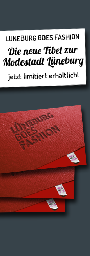 LÜNEBURG GOES FASHION - Die neue Modefibel für das modische Shoppen in Lüneburg